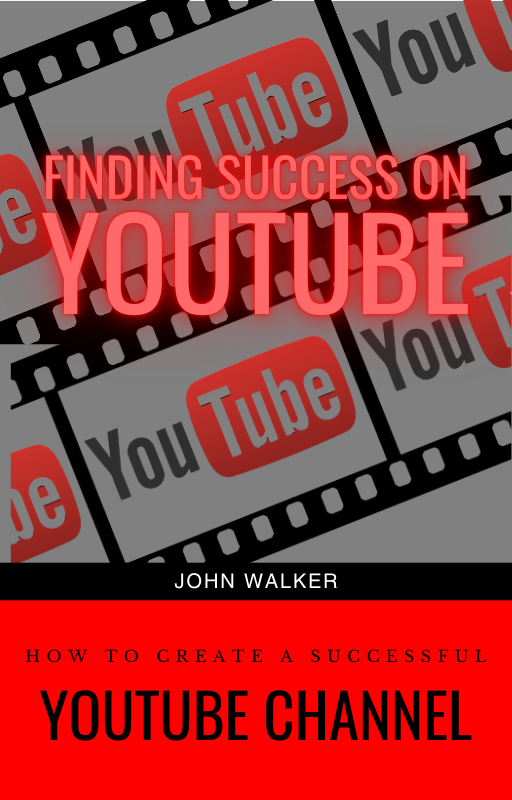 How to Create A Successful Youtube Channel